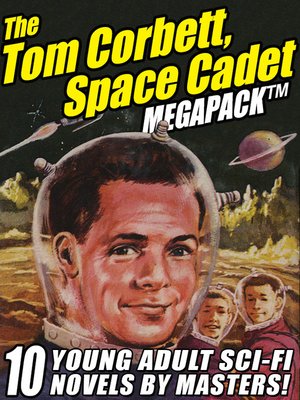 cover image of The Tom Corbett Space Cadet Megapack